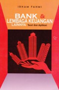 Bank dan Lembaga Keuangan Lainnya: Teori dan Aplikasi