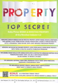 Property Top Secret: Buku Pintar Bisnis & Investasi Properti di Era Revolusi Industri 4.0