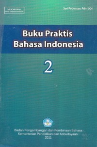 Buku Praktis Bahasa Indonesia 2