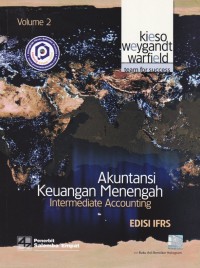 Akuntansi Keuangan Menengah Intermediate Accounting Edisi IFRS Volume 2