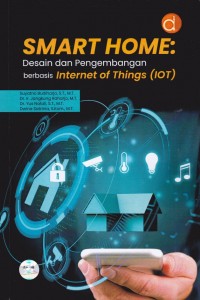Image of Smart Home: Desain dan Pengembangan berbasis Internet of Things (IoT)
