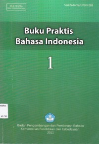 Image of Buku Praktis Bahasa Indonesia 1